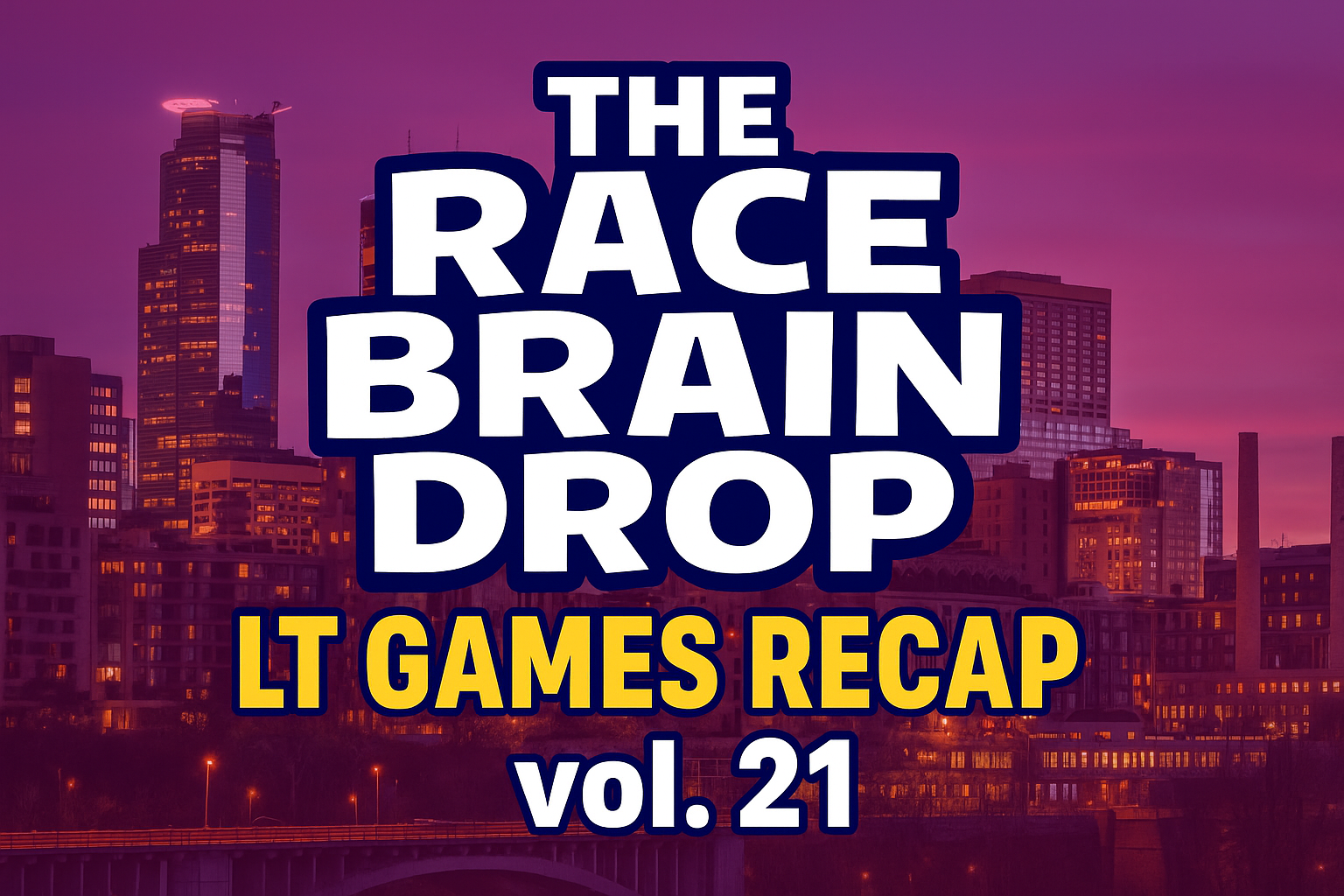The Race Brain Drop vol. 21