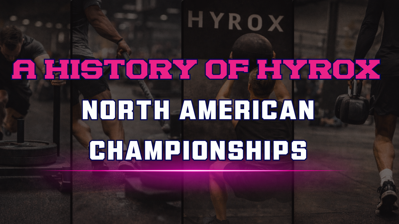 HYROX US/NORTH AMERICAN CHAMPIONSHIP HISTORY